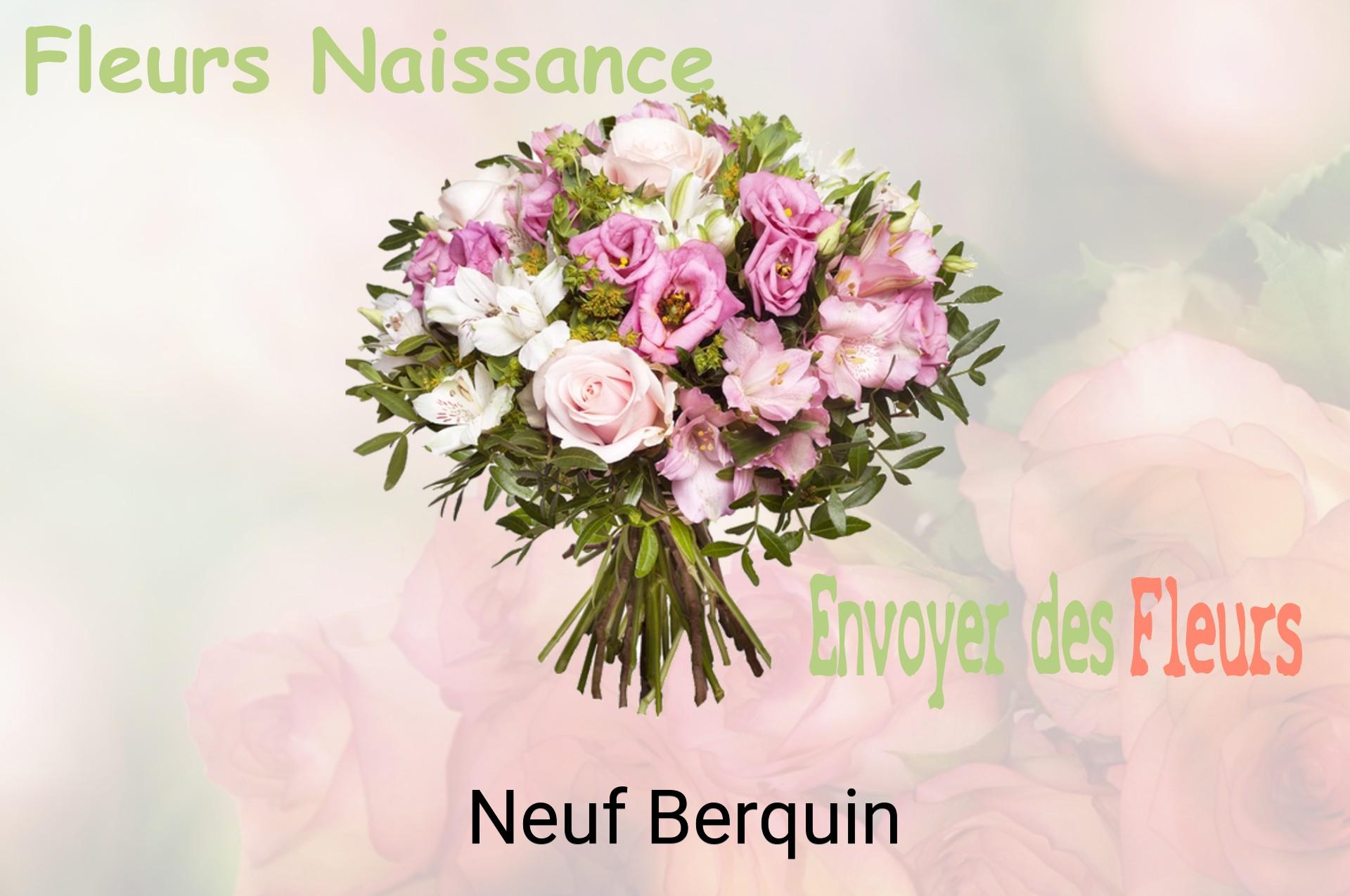 Bouquet de fleurs de naissance livré à Neuf-Berquin