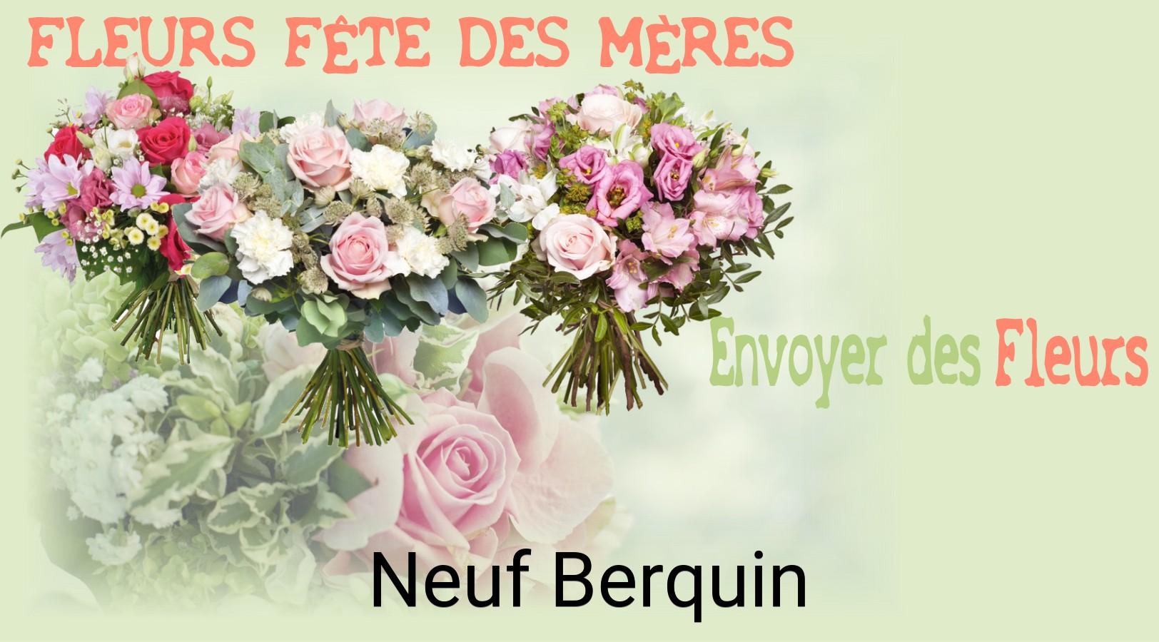 Bouquet de Fête des Mères livré à Neuf-Berquin